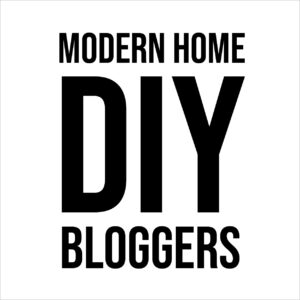 Modern Home DIY Bloggers